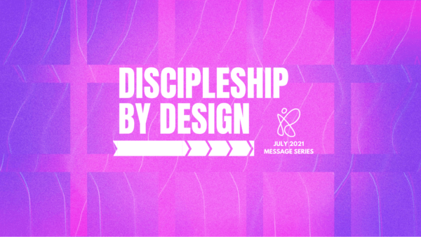 #FINDPURPOSE - Discipleship By Design Image