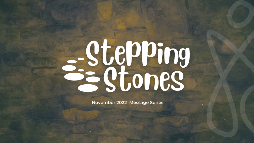 Stepping Stone